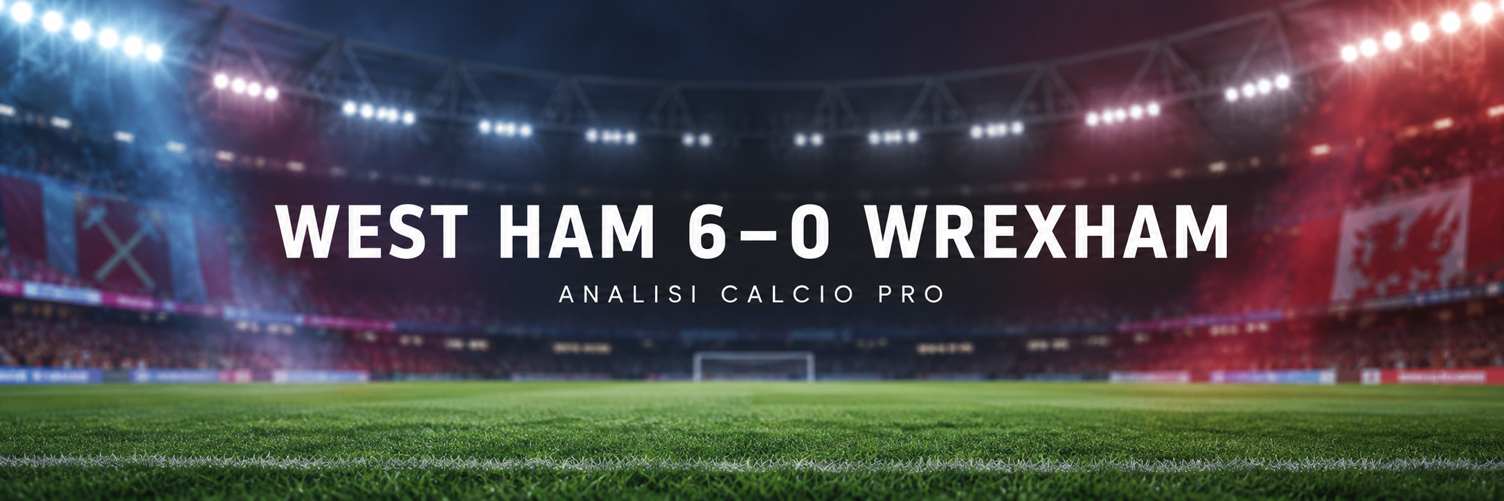 West Ham_Wrexham_Championship_Analisi tecnica_Analisi calcio pro_Davide Ferri_Match analysis_Tattica calcistica_Jarrod Bowen_Calcio inglese